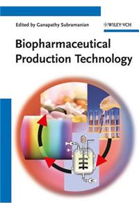 Biopharmaceutical Production Technology