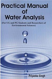 Practical Manual of Water Analysis