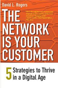 The Network Is Your Customer