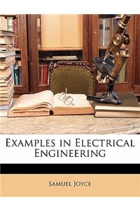 Examples in Electrical Engineering