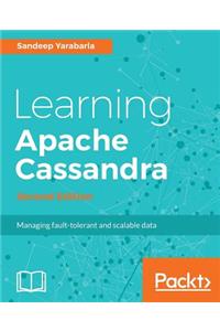 Learning Apache Cassandra, Second Edition