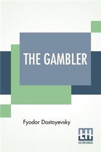 The Gambler