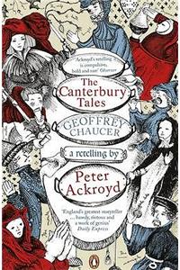 Canterbury Tales: A retelling by Peter Ackroyd