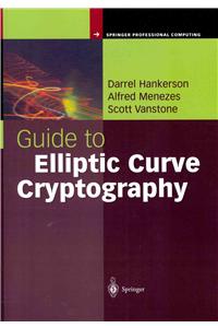 Guide to Elliptic Curve Cryptography