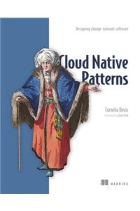 Cloud Native Patterns