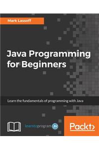 Java Programming for Beginners