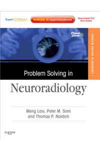 Problem Solving in Neuroradiology