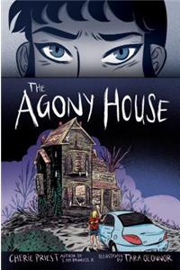 The Agony House