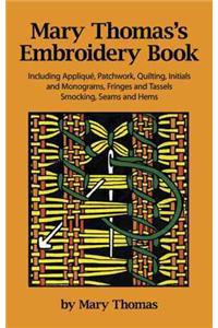 Mary Thomas's Embroidery Book