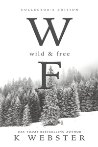 Wild & Free