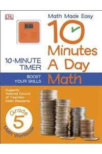 10 Minutes a Day: Math, Fifth Grade