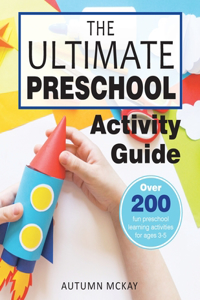 The Ultimate Preschool Activity Guide