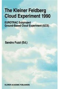 The Kleiner Feldberg Cloud Experiment 1990