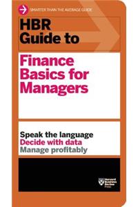 HBR Guide to Finance Basics for Managers (HBR Guide Series)