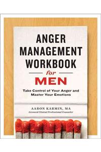 Anger Management Workbook for Men