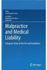 Malpractice and Medical Liability