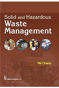 Solid and Hazardous Waste Management