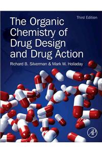 Organic Chemistry of Drug Design and Drug Action