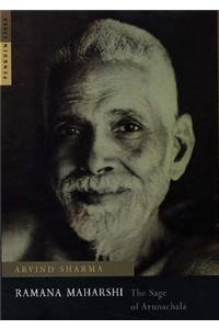 Ramana Maharshi: The Sage of Arunachal