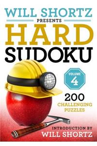 Will Shortz Presents Hard Sudoku Volume 4