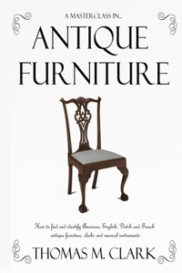 A Masterclass in Antique Furniture