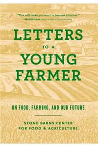 Letters to a Young Farmer