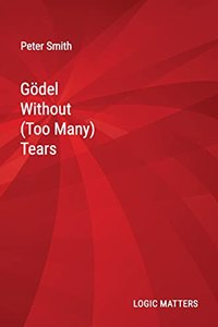 Gödel Without (Too Many) Tears