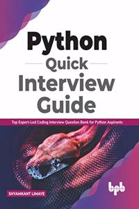 Python Quick Interview Guide