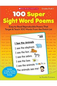 100 Super Sight Word Poems, Grades PreK-1