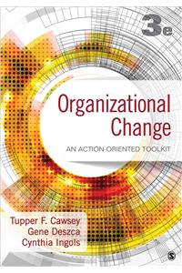 Organizational Change: An Action-Oriented Toolkit