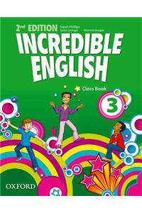 Incredible English: 3: Class Book