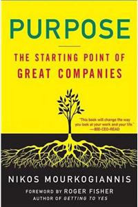 Purpose: The Starting Point of Great Companies