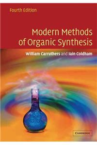 Modern Methods of Organic Synthesis