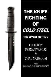 The Knife Fighting of Cold Steel