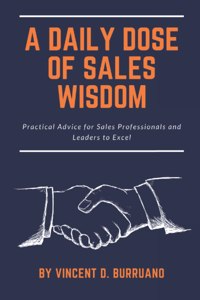 A Daily Dose of Sales Wisdom