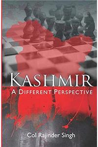 Kashmir - A Different Perspective