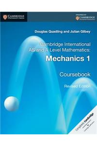 Cambridge International as and a Level Mathematics: Mechanics 1 Coursebook