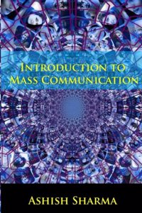 Introduction to Mass Communication