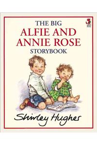 The Big Alfie and Annie Rose Storybook