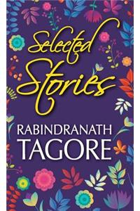 Selected Stories of Rabindranath Tagore