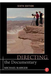 Directing the Documentary