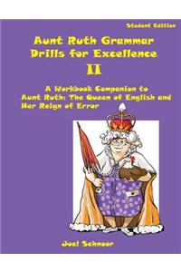 Aunt Ruth Grammar Drills for Excellence II