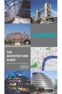 London: The Architecture Guide