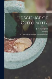 The Science of Osteopathy