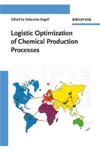 Logistic Optimization of Chemical Production Processes