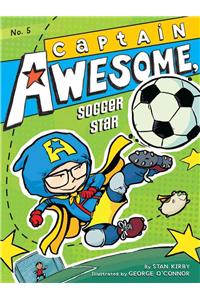 Captain Awesome, Soccer Star