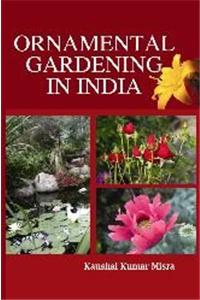 Ornamental Gardnering in India