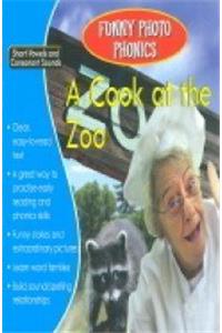 A Cook at the Zoo (Funny Photo Phonics)