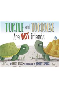 Turtle and Tortoise Are Not Friends