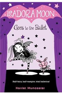 Isadora Moon Goes to the Ballet